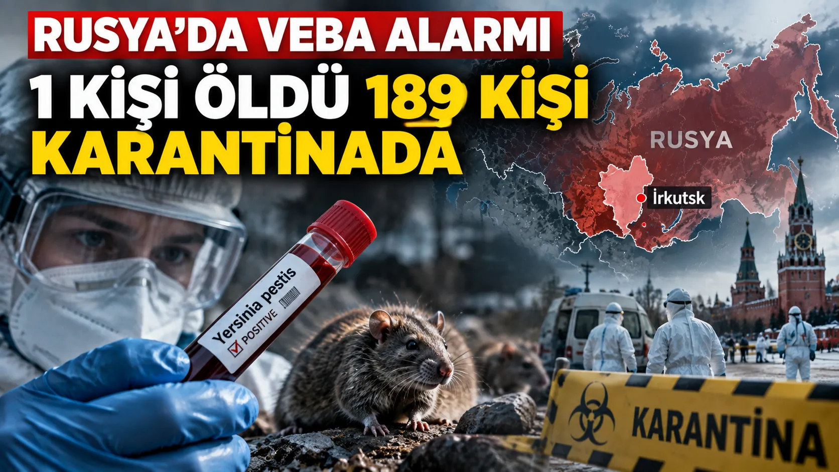 Rusya'nın İrkutsk bölgesindeki veba alarmı ve karantina sürecini gösteren sağlık temalı haber görseli